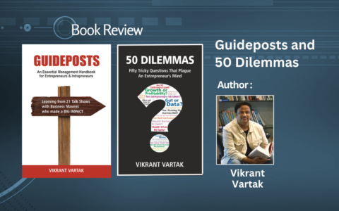 Guideposts and 50 Dilemmas By Vikrant Vartak