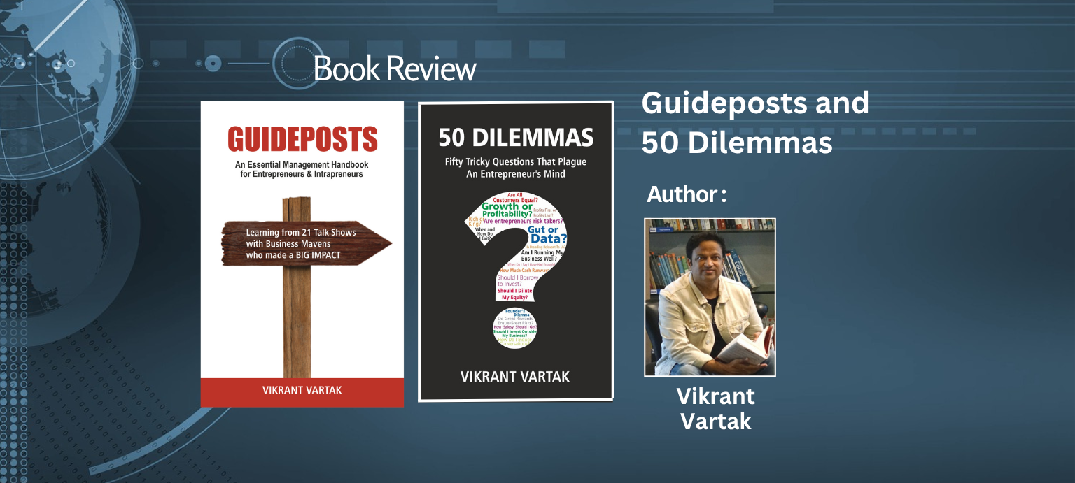 Guideposts and 50 Dilemmas By Vikrant Vartak